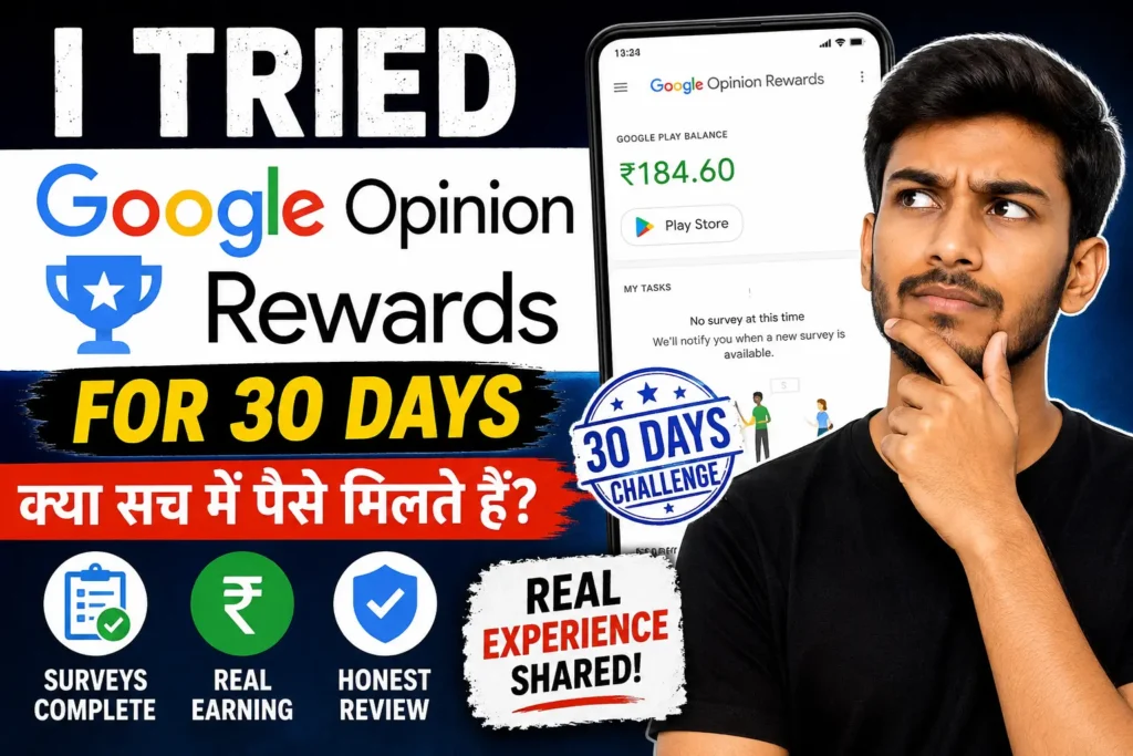 Google Opinion Rewards 30 days review with real earning and payment proof