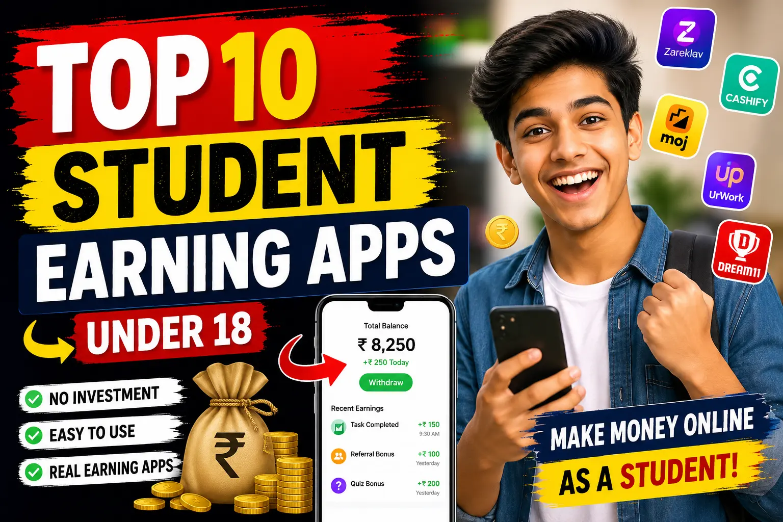 18 saal se kam umar ke students ke liye best earning apps dikhata hua smartphone aur earning dashboard