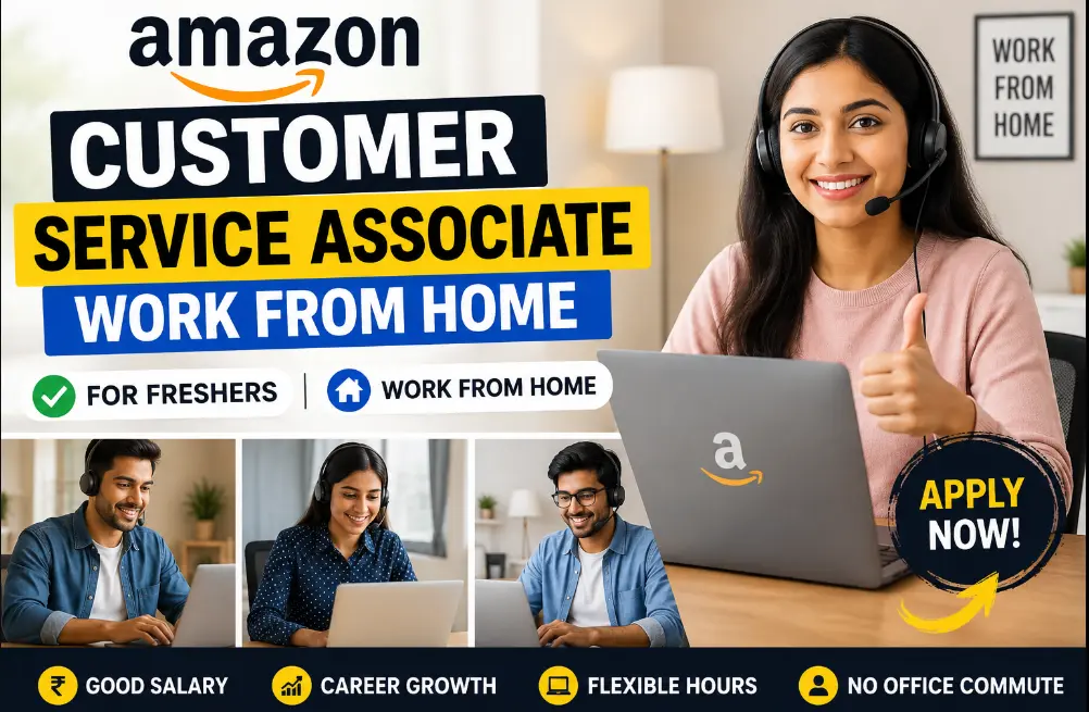 Amazon customer service associate work from home job for freshers
