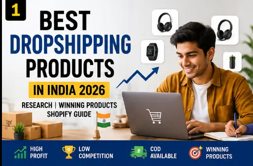 Indian beginner laptop पर best dropshipping products in India 2026 research करते हुए